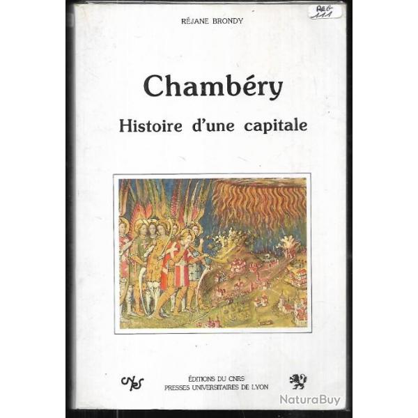 chambry histoire d'une capitale vers 1350-1560 de rjane brondy