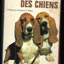 Le livre des chiens de georges roucayrol  , livre de poche .