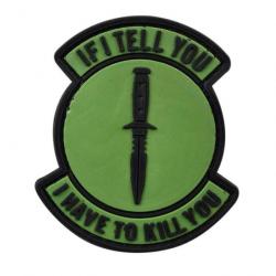 Morale patch If I Tell You Mil-Spec ID - Vert olive