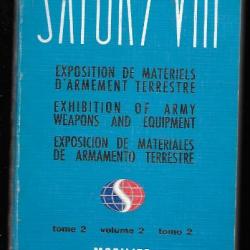 satory VIII exposition de matériels d'armement terrestre tome 2 mobilité