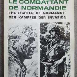 LE COMBATTANT DE NORMANDIE ( ERIC LEFEVRE 1976 )