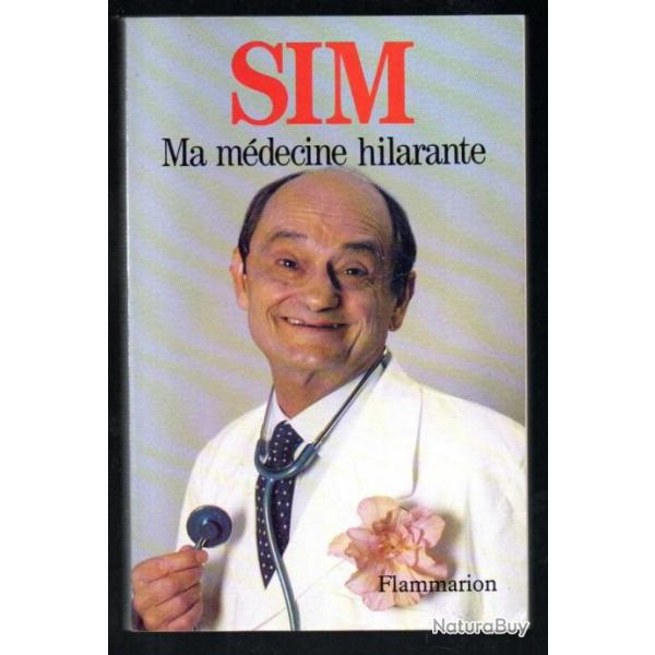 ma mdecine hilarante de sim