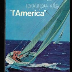 la coupe de l'américa de john illingworth , yachting