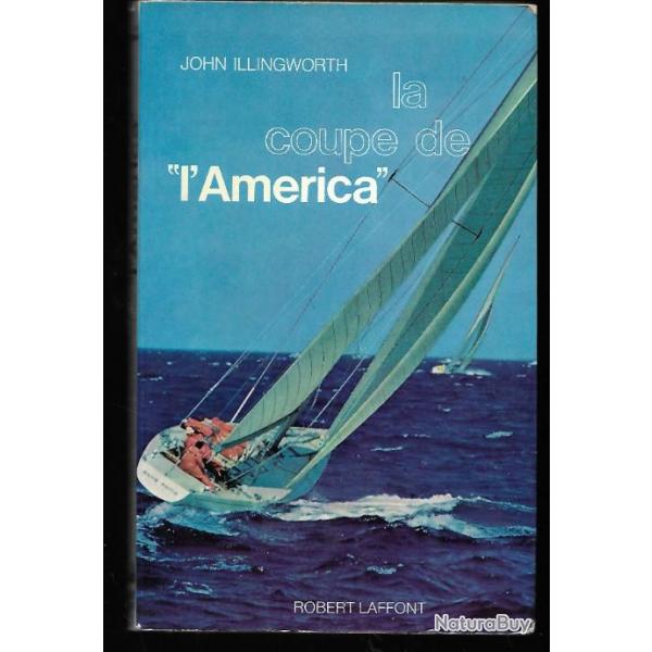 la coupe de l'amrica de john illingworth , yachting