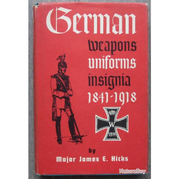 GERMAN WEAPONS UNIFORMS INSIGNIA 1841 1918