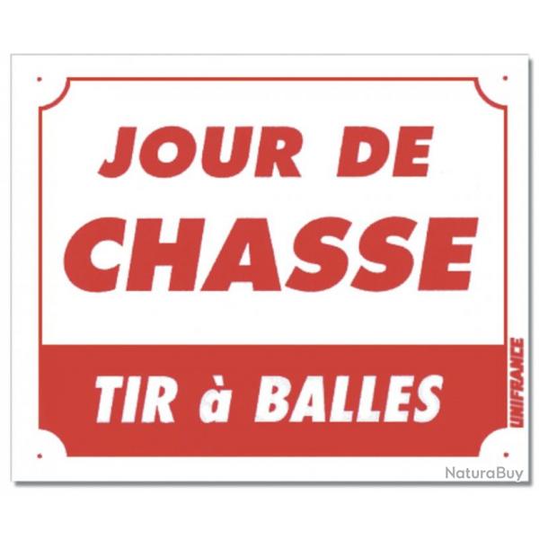 PANNEAU JOUR DE CHASSE - TIR  BALLES ROUGE AKYLUX 30CM X 25CM