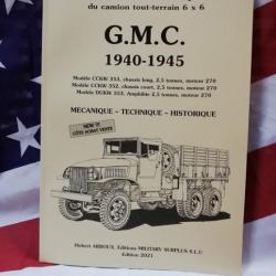Manuel technique du GMC CCKW 353/ 352  et DUKW ( 1940 - 1945 ) Edition 2021 avec côte achat -vente