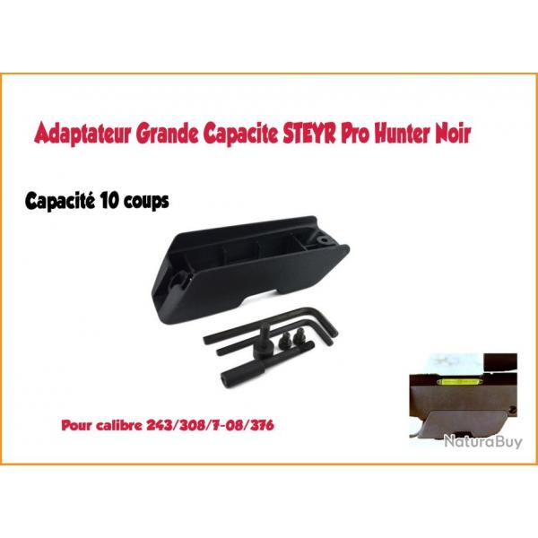 Adaptateur Grande Capacite 10 cps STEYR Pro Hunter Noir 243 WIN