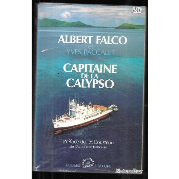 capitaine de la calypso d'albert falco et yves paccalet , prface de j.y.cousteau