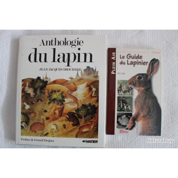 Lot 2 ouvrages anthologie du lapin, guide du lapinier