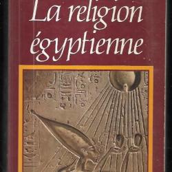 la religion égyptienne de siegfried morenz