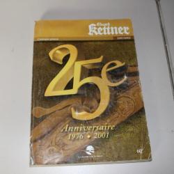 Catalogue kettner 2001/2002,25 eme anniversaire.