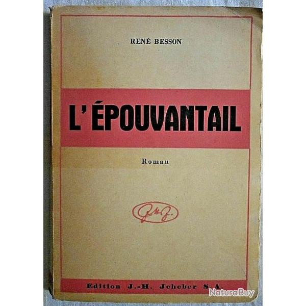 L'EPOUVANTAIL - Ren Besson - 1944