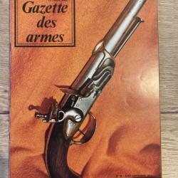 Gazette des armes N 19 1974, Lebel a chargeur, baïonnettes REMINGTON, pistolet de Marine, model 1851