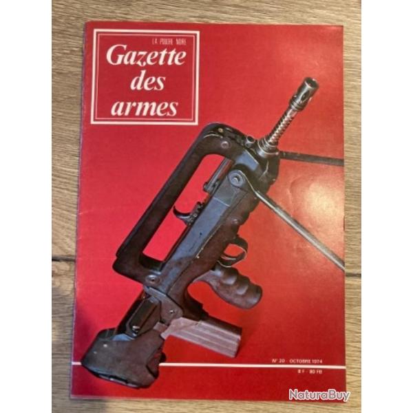 Gazette des armes N 20 1974, le MAS 5,56, Dreyfus, 1717, fusils chasseurs 1853 & 1856, mise  feu