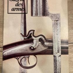 Gazette des Armes N48, Fusils Doubles, Galil, Herstal 22UIT, Mousqueton, ancêtre Dynamite le pétard