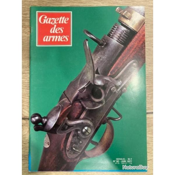 Gazette des Armes N50, Harnois guerrier, Manuehin MR73, Librator, revolver Maquaire, canon 15pouces