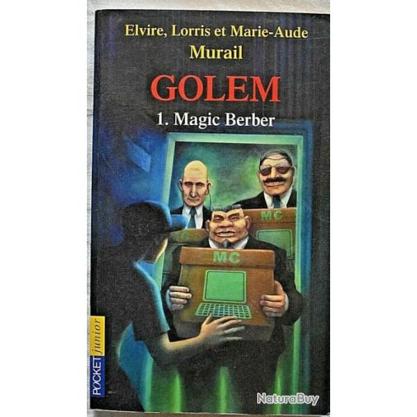 GOLEM 1 - Magic Berber - Elvire, Lorris et Marie-Aude Murail - Ddicac