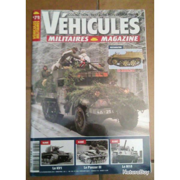 Revue VEHICULES MILITAIRES MAGAZINE N79