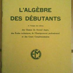 Livre ancien l'algèbre des débutants