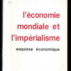 l'économie mondiale et l'impérialisme esquisse économique de n.boukharine
