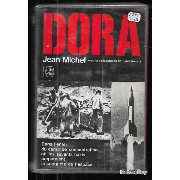 dora de jean michel  livre de Poche dans l'enfer du camp de concentration ou les savants nazis