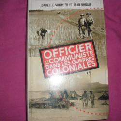 OFFICIER et COMMUNISTE dans les guerres coloniales