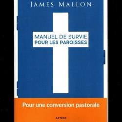 manuel de survie pour les paroisses de james mallon