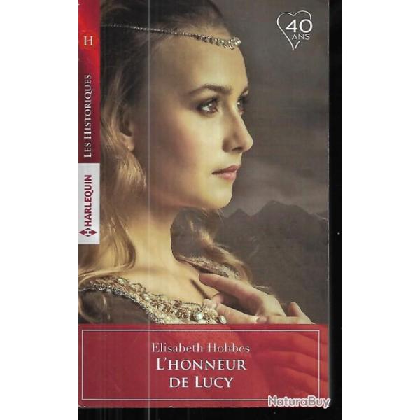 l'honneur de lucy d'lisabeth hobbes  les historiques harlequin  format poche angleterre XVIe sicle