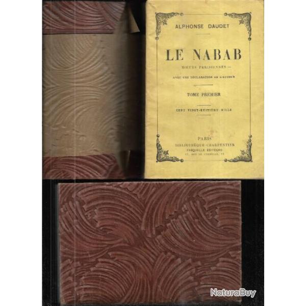 le nabab moeurs parisienne en 2 volumes alphonse daudet