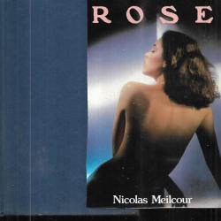 rose de nicolas meilcour