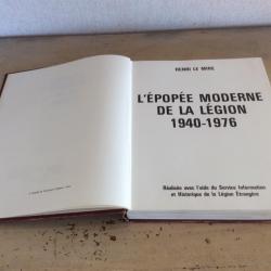 L'Epopée moderne de la Légion  - Colonel Le Mire (édition 1977)