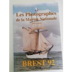 Brest 92, par les photographes de la marine nationale