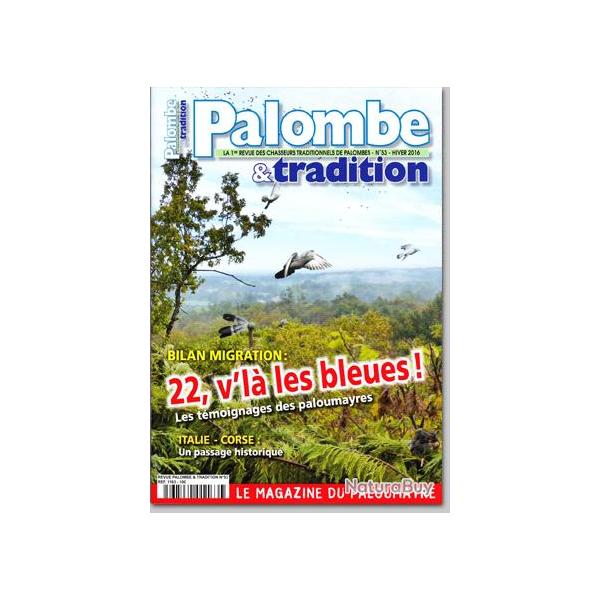 Palombe et Tradition - n53 - HIVER 2016