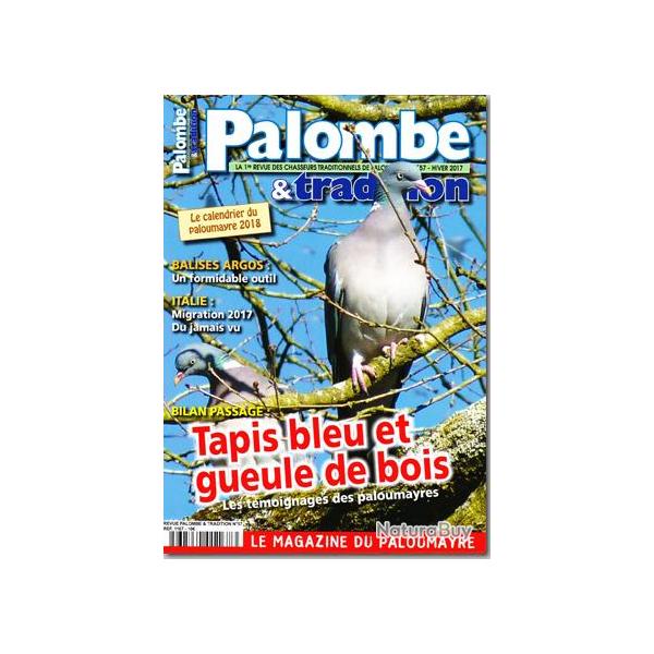 Palombe et Tradition - n57 - HIVER 2017