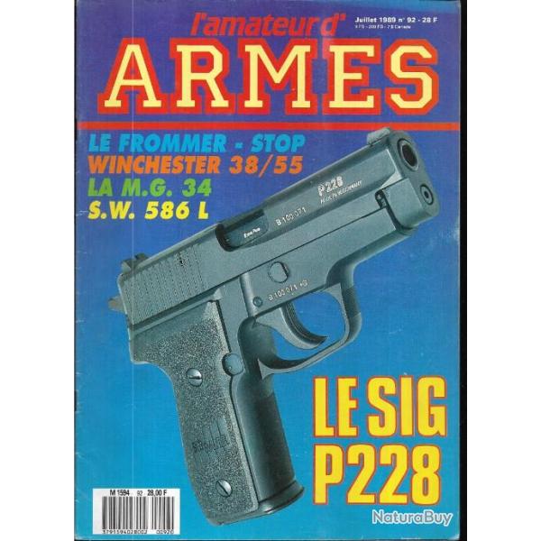 l'amateur d'armes 92 mg 34, sig p228, fusil beaumont, rvolvers de poche de l'ouest amricain