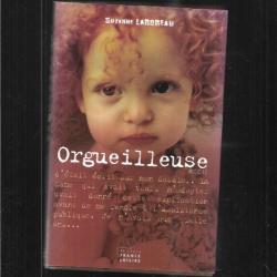 orgueilleuse de suzanne lardreau