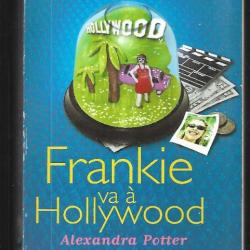 frankie va à hollywood de alexandra potter , sursis buffet