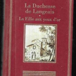 la duchesse de langeais et la fille aux yeux d'or d'honoré de balzac