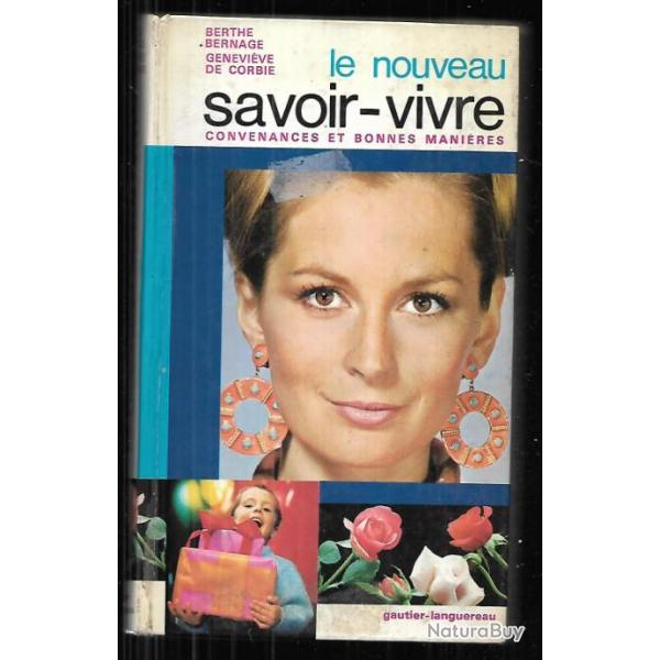 le nouveau savoir-vivre convenances et bonnes manires de berthe bernage et genevive de corbie