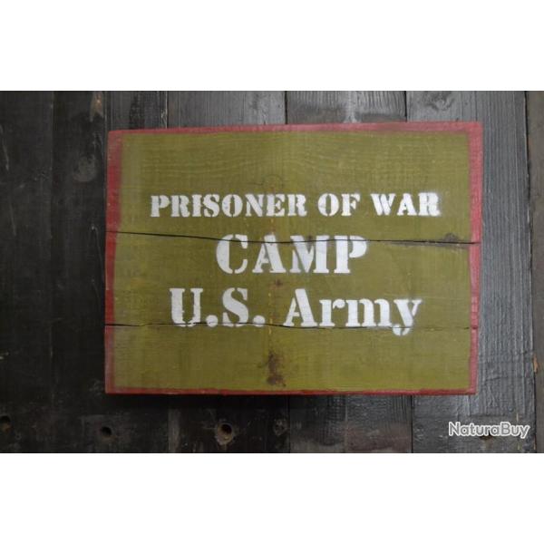 Copie panneau US ARMY CAMP PRISONER OF WAR, camp de prisonniers libration USA WW2