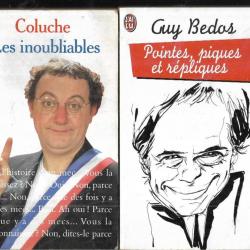 guy bedos pointes, piques et répliques + coluche les inoubliables , 2 formats poche