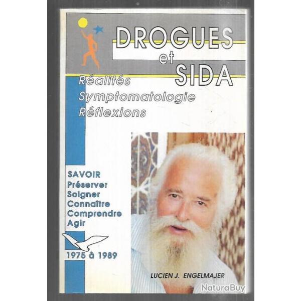 drogues et sida ralits symptomatologie rflexions 1975-1989 lucien engelmajer