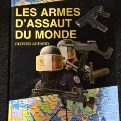 Les armes d'assaut du monde  olivier Achard Edition cr&eacute;pin Leblond