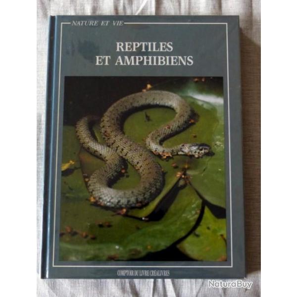 Livre : Reptiles et amphibiens