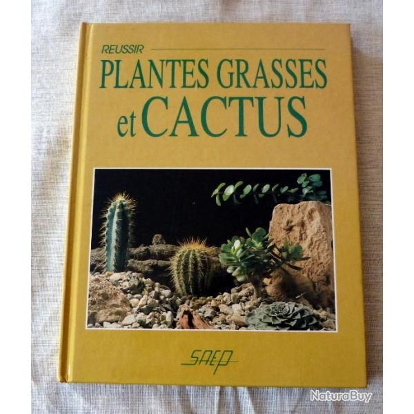 Livre : russir plantes grasses et cactus