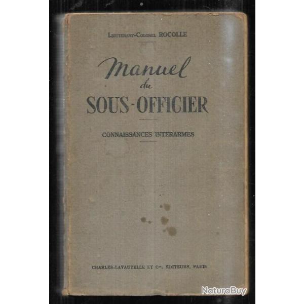 manuel du sous-officier connaissances interarmes lieutenant-colonel rocolle