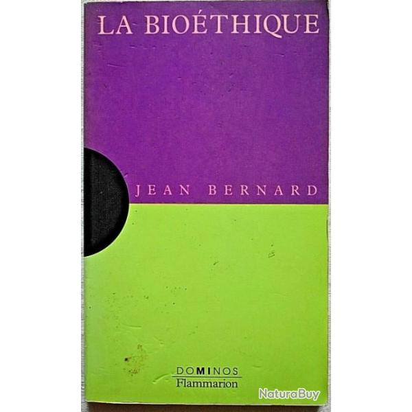 La biothique - Jean Bernard