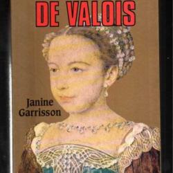 marguerite de valois de janine garrisson