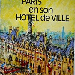 PARIS EN SON HOTEL DE VILLE - Bernard MORICE